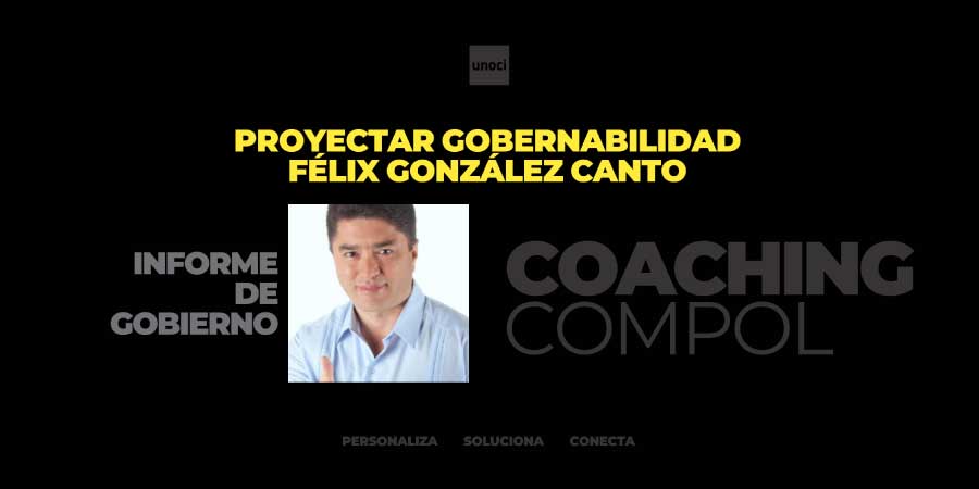 Proyectar gobernabilidad Félix González Canto